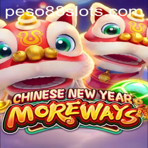 Exploring the Excitement of CHINESENEWYEARMOREWAYS with Peso88