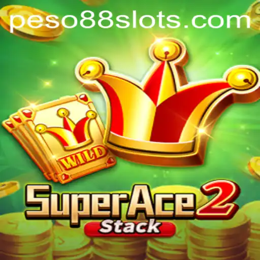 SuperAce2: A Comprehensive Guide featuring Peso88 Impacts and Rules