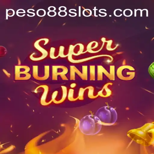 Exploring SuperBurningWins: A Classic Slot Experience Enhanced by Peso88