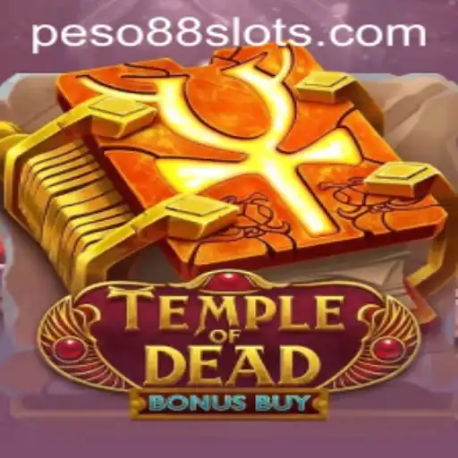 Explore the Thrilling Adventure of Temple of Dead Bonus Buy with Peso88